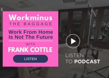 Work From Home Is Not The Future
